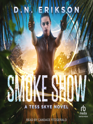 Smoke Show - Audiobook
